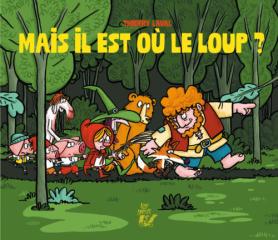 Mais il est où le loup ?