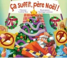 ÇA SUFFIT, PÈRE NOËL !