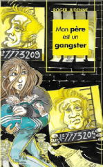 MON PÈRE EST UN GANGSTER