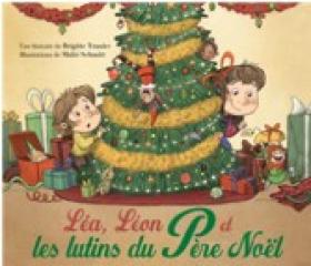 LÉA, LÉON ET LES LUTINS DU PÈRE NOËL